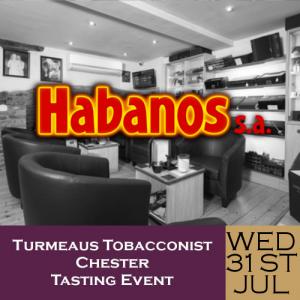 Turmeaus Chester Whisky & Cigar Tasting Event - 31/07/19